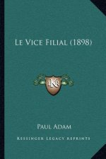 Le Vice Filial (1898)