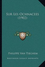 Sur Les Ochnacees (1902)