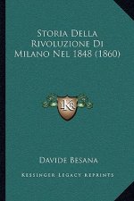 Storia Della Rivoluzione Di Milano Nel 1848 (1860)