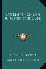 Die Lehre Von Den Jungsten Tage (1844)