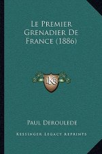 Le Premier Grenadier de France (1886)