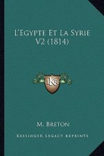 L'Egypte Et La Syrie V2 (1814)