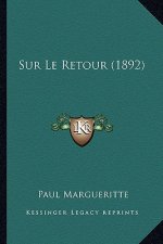 Sur Le Retour (1892)