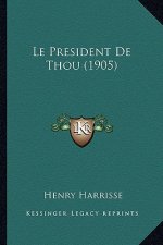 Le President De Thou (1905)