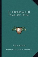 Le Troupeau De Clarisse (1904)