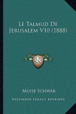 Le Talmud De Jerusalem V10 (1888)
