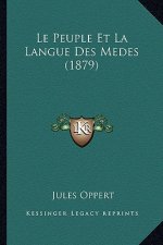 Le Peuple Et La Langue Des Medes (1879)