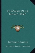 Le Roman De La Momie (1858)