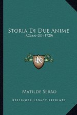 Storia Di Due Anime: Romanzo (1920)