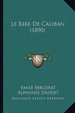 Le Rire De Caliban (1890)