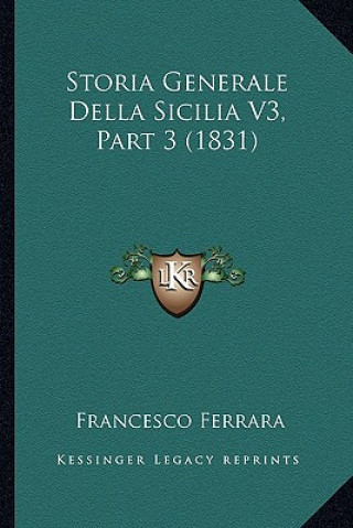 Storia Generale Della Sicilia V3, Part 3 (1831)