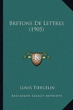 Bretons de Lettres (1905)