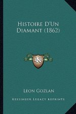 Histoire D'Un Diamant (1862)