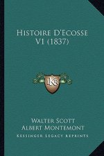 Histoire D'Ecosse V1 (1837)