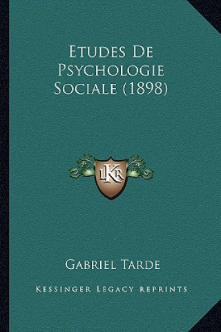 Etudes De Psychologie Sociale (1898)