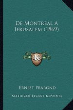 De Montreal A Jerusalem (1869)