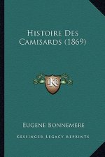 Histoire Des Camisards (1869)
