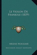 Le Violon De Franjole (1859)