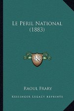 Le Peril National (1883)