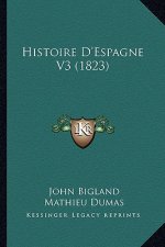 Histoire D'Espagne V3 (1823)
