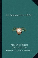 Le Parricide (1874)