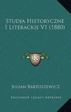 Studja Historyczne I Literackie V1 (1880)