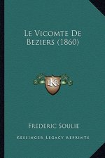 Le Vicomte De Beziers (1860)