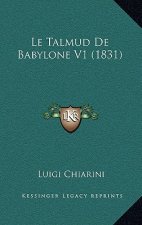 Le Talmud De Babylone V1 (1831)