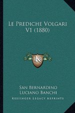 Le Prediche Volgari V1 (1880)