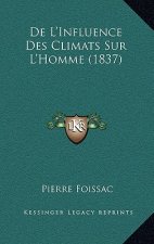 De L'Influence Des Climats Sur L'Homme (1837)