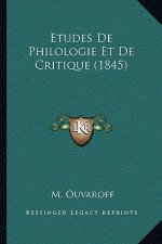 Etudes De Philologie Et De Critique (1845)
