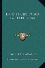Dans Le Ciel Et Sur La Terre (1886)