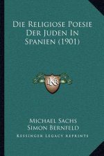 Die Religiose Poesie Der Juden In Spanien (1901)