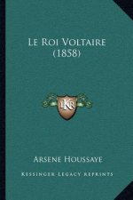 Le Roi Voltaire (1858)