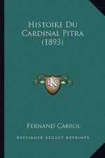 Histoire Du Cardinal Pitra (1893)