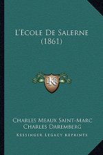 L'Ecole De Salerne (1861)