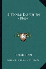 Histoire Du Chien (1846)