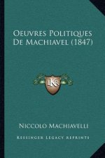 Oeuvres Politiques De Machiavel (1847)