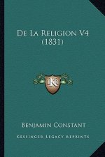 De La Religion V4 (1831)