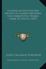 Islandische Dichter Der Neuzeit In Charakteristiken Und Ubersetzten Proben Ihrer Dichtung (1897)
