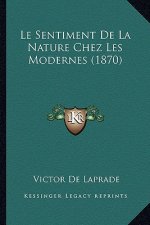Le Sentiment De La Nature Chez Les Modernes (1870)