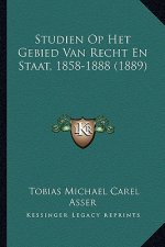 Studien Op Het Gebied Van Recht En Staat, 1858-1888 (1889)