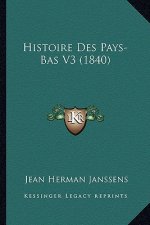 Histoire Des Pays-Bas V3 (1840)