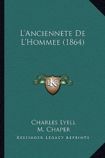 L'Anciennete De L'Hommee (1864)