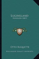 Luginsland: Novellen (1867)