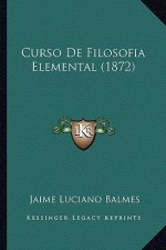 Curso De Filosofia Elemental (1872)
