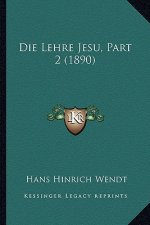 Die Lehre Jesu, Part 2 (1890)