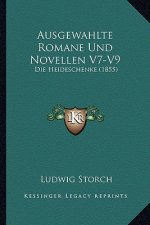 Ausgewahlte Romane Und Novellen V7-V9: Die Heideschenke (1855)