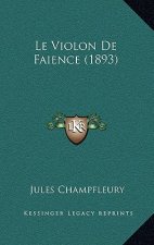 Le Violon De Faience (1893)