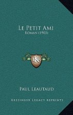 Le Petit Ami: Roman (1903)